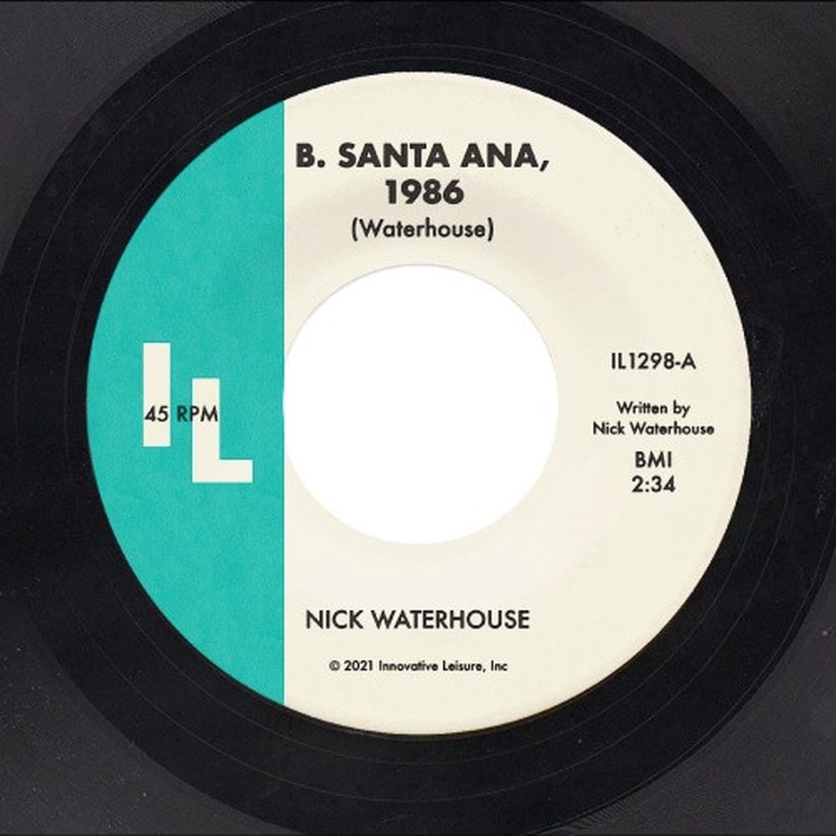 Nick Waterhouse – B. Santa Ana, 1986 / Pushing Too Hard – 7″ Vinyl