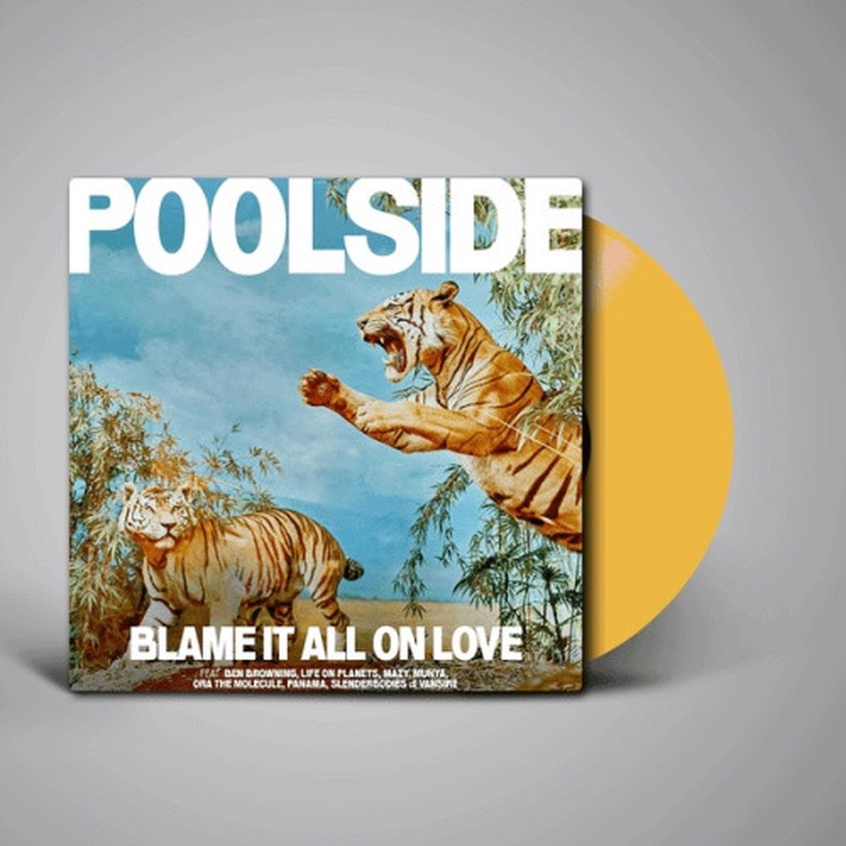 Poolside – Blame It All On Love – LP Yellow Vinyl