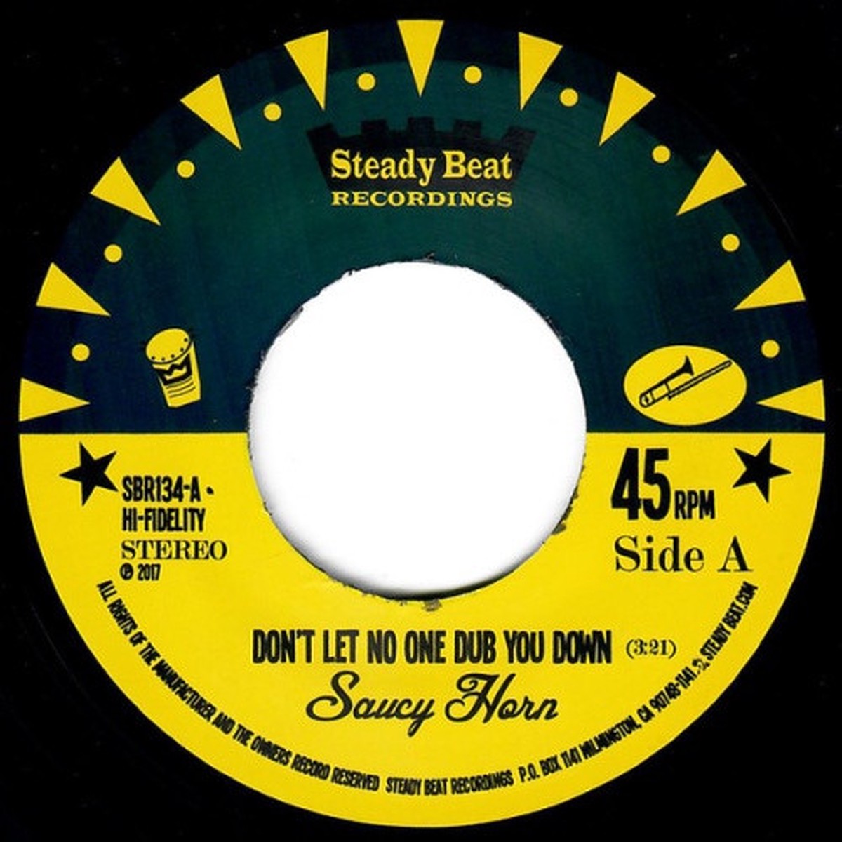 Saucy Horn – Don’t Let No One Dub You Down – 7″ Vinyl