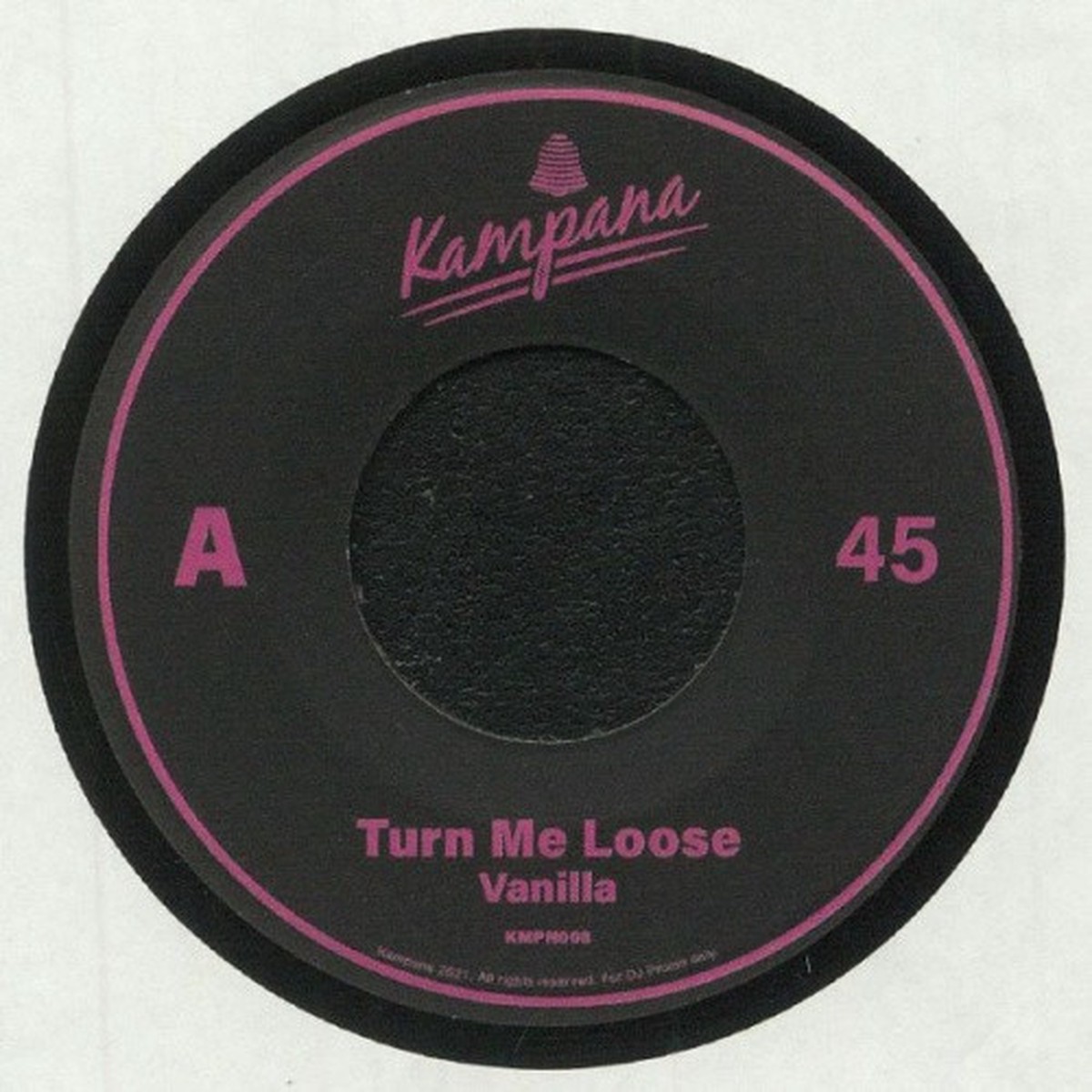 Vanilla – Turn Me Loose – 7″ Vinyl