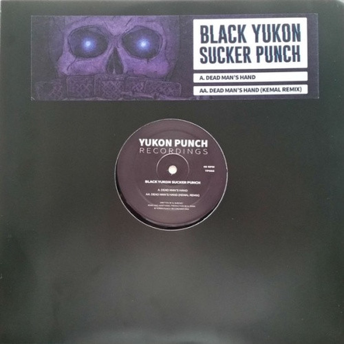 Black Yukon Sucker Punch – Dead Man’s Hand – 12″ Vinyl