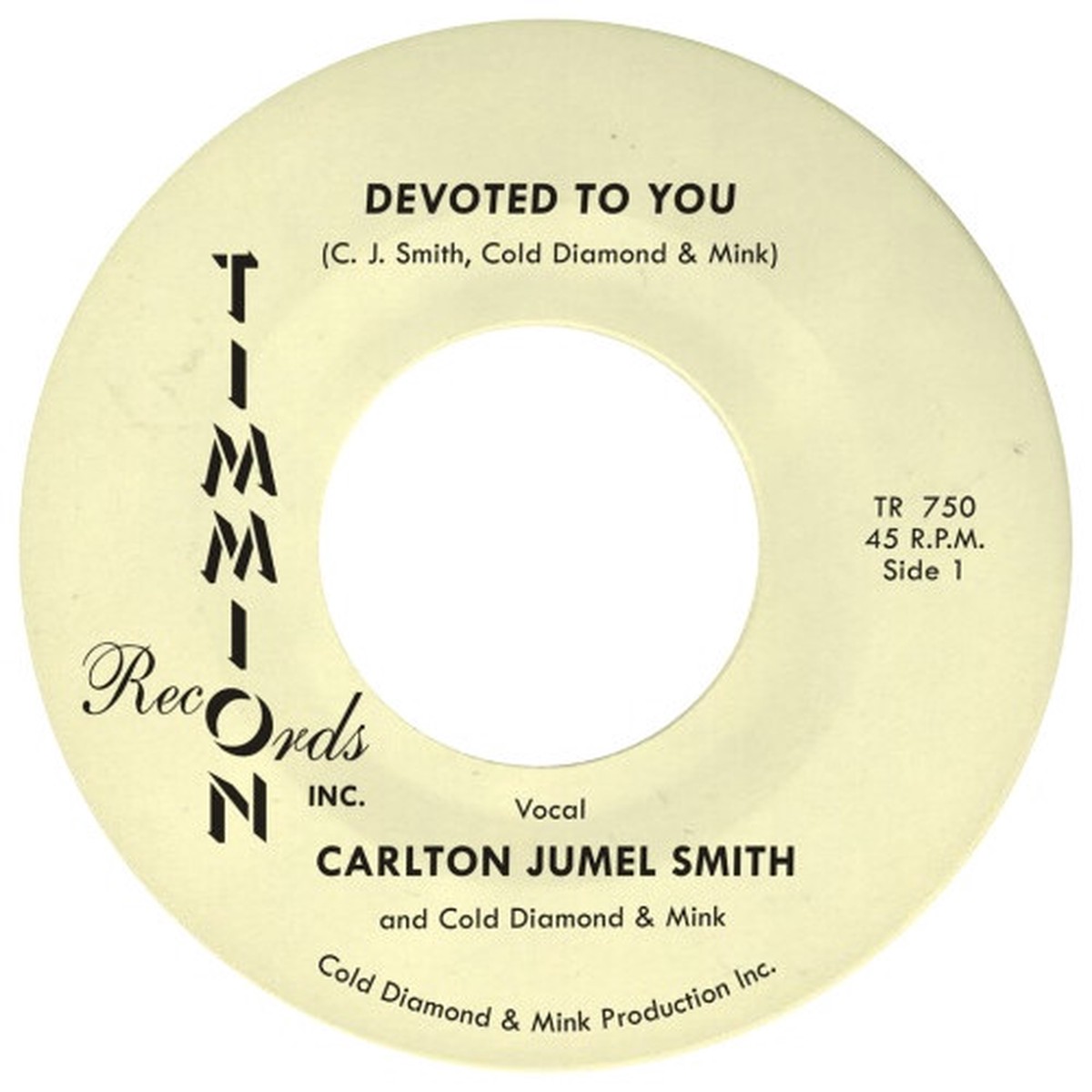 Carlton Jumel Smith / Cold Diamond & Mink – Devoted To You – 7″ Vinyl