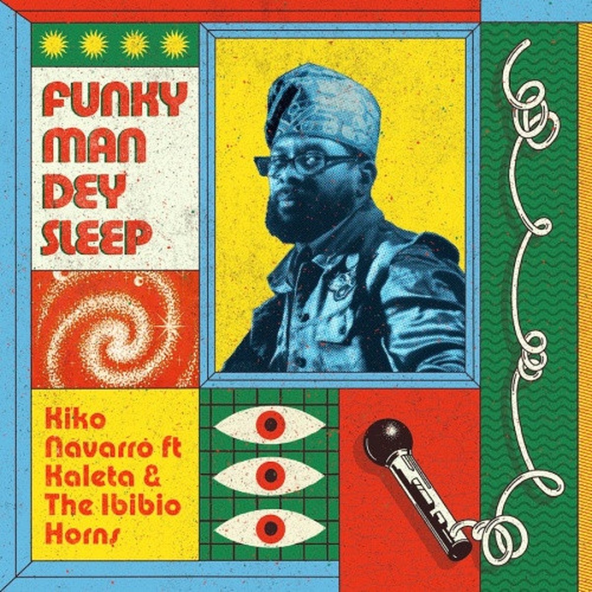 Kiko Navarro ft. Kaleta & The Ibibio Horns – Funky Man Dey Sleep – 12″ Vinyl