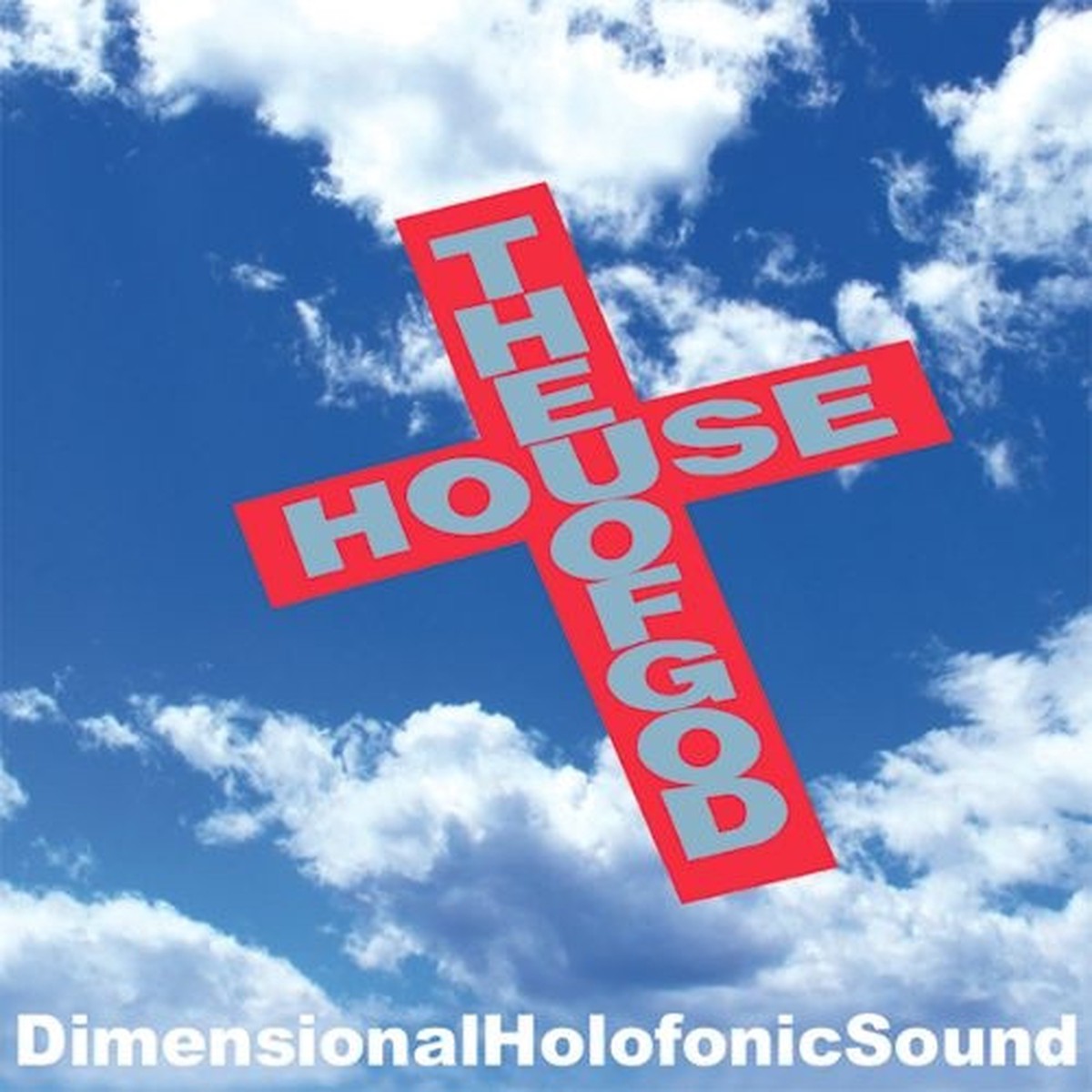 D.H.S. (Dimensional Holofonic Sound) – The House Of God – 12″ Vinyl