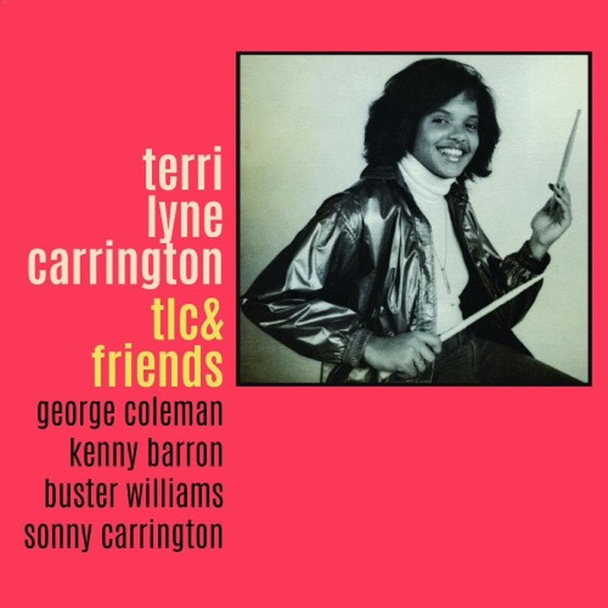 Terri Lyne Carrington – TLC And Friends – LP Vinyl