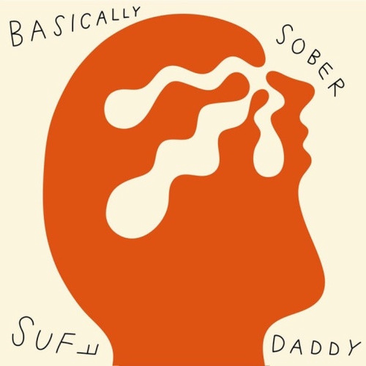 Suff Daddy – Basically Sober – LP Vinyl