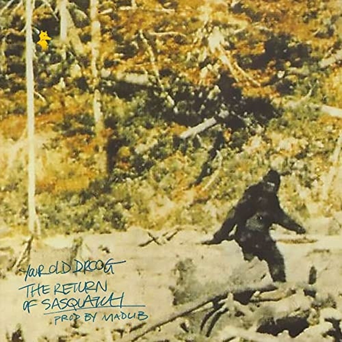 Your Old Droog – The Return Of Sasquatch – 7″ Vinyl