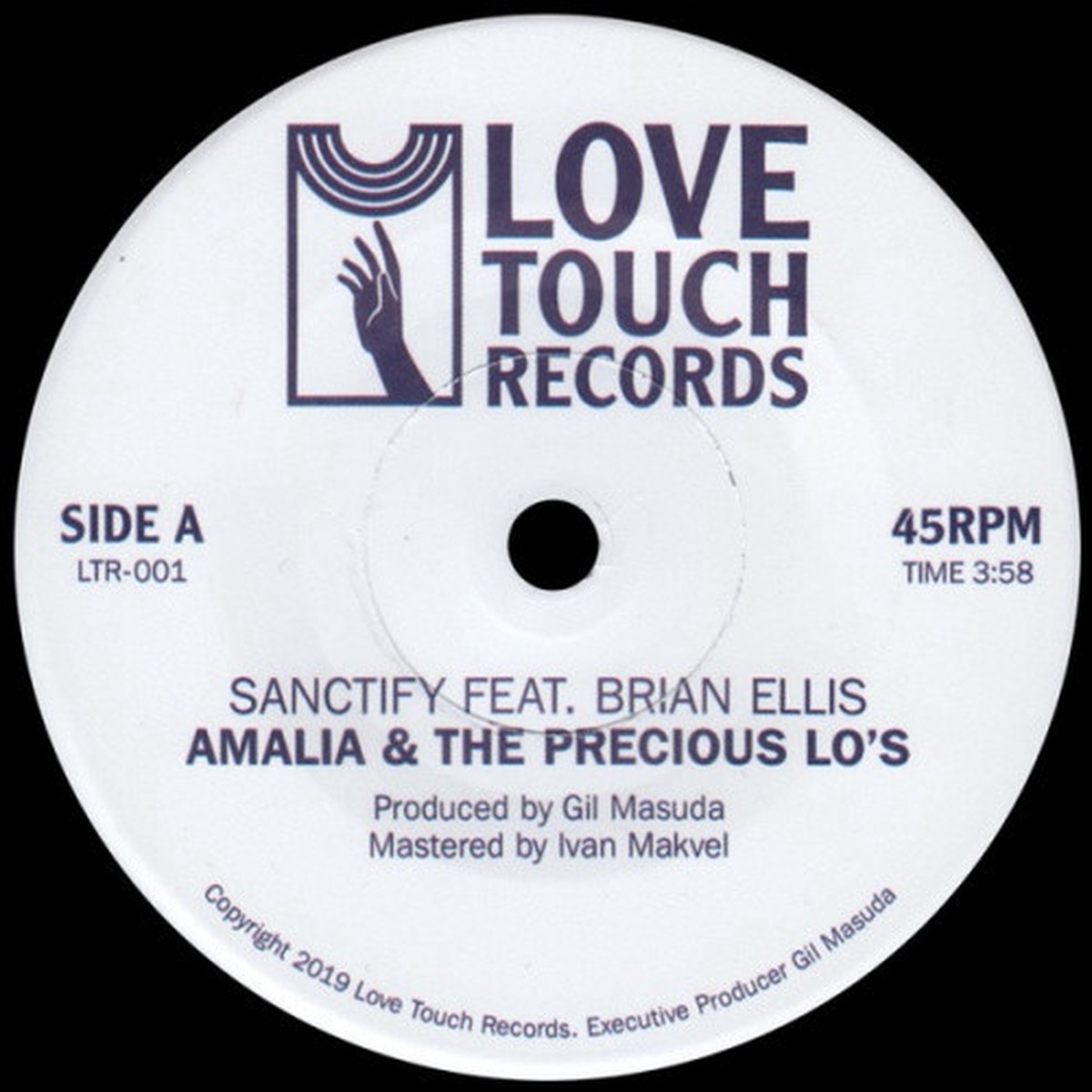 Amalia & The Precious Lo’s – Sanctify – 7″ Vinyl