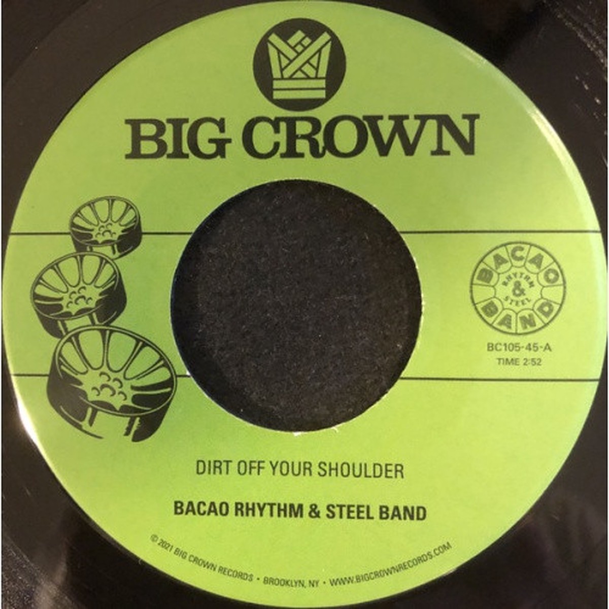 Bacao Rhythm & Steel Band – Dirt Off Your Shoulder – 7″ Vinyl