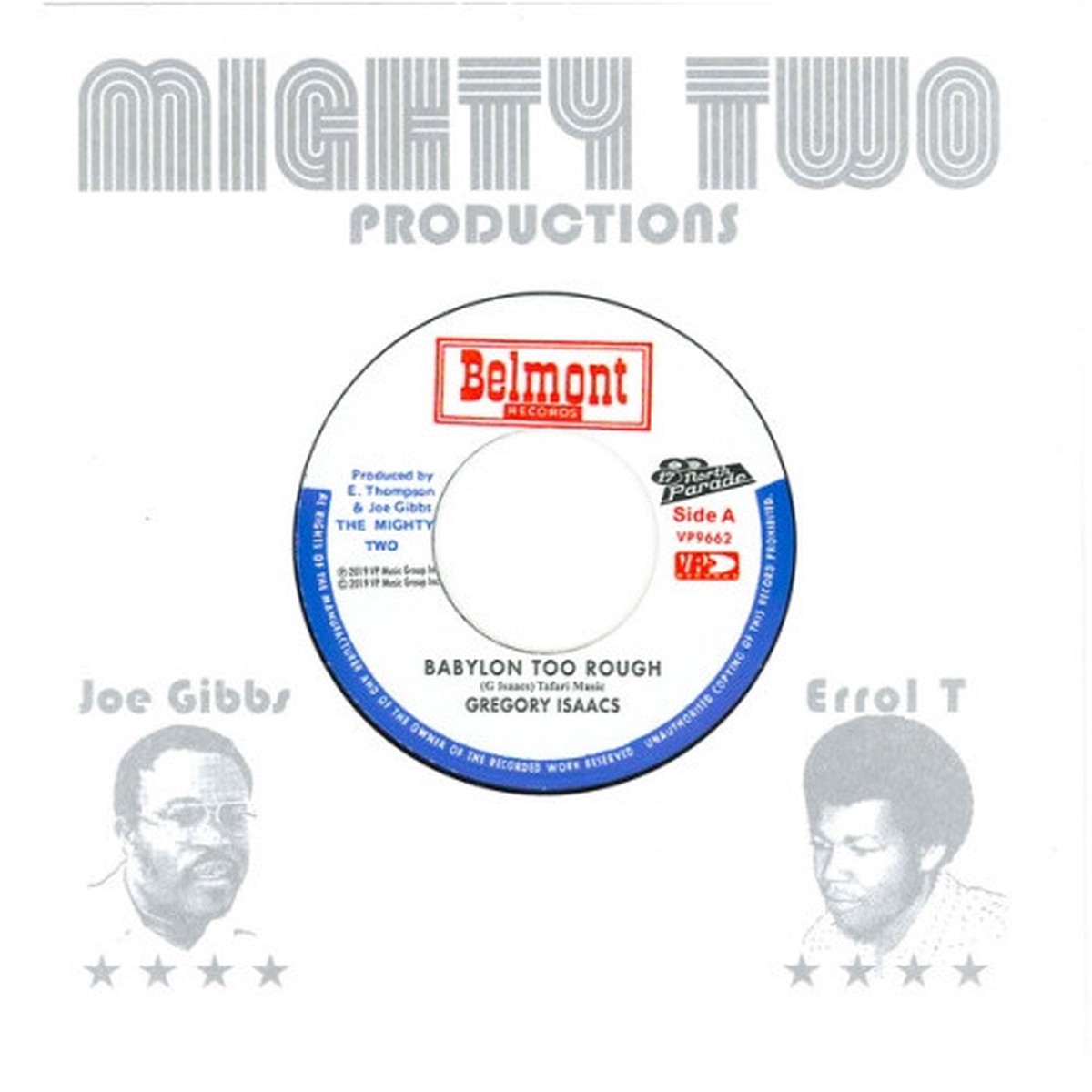 Gregory Isaacs / Mighty Two – Babylon Too Rough / I Stand Accused – 7″ Vinyl