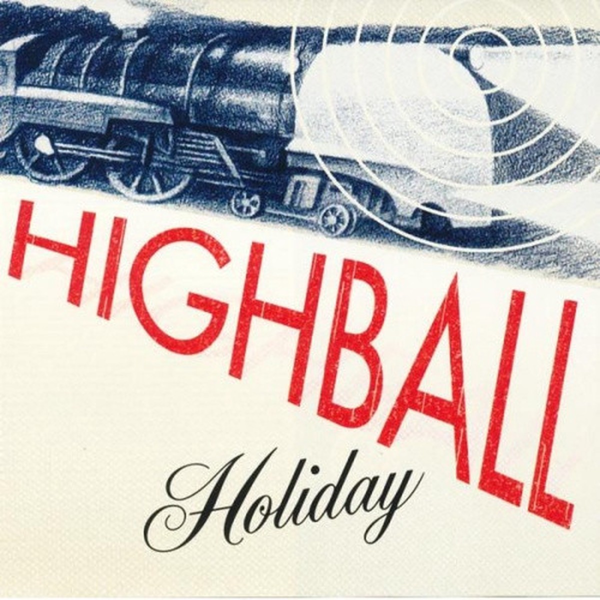 Highball Holiday – Highball Holiday – LP Colored Vinyl