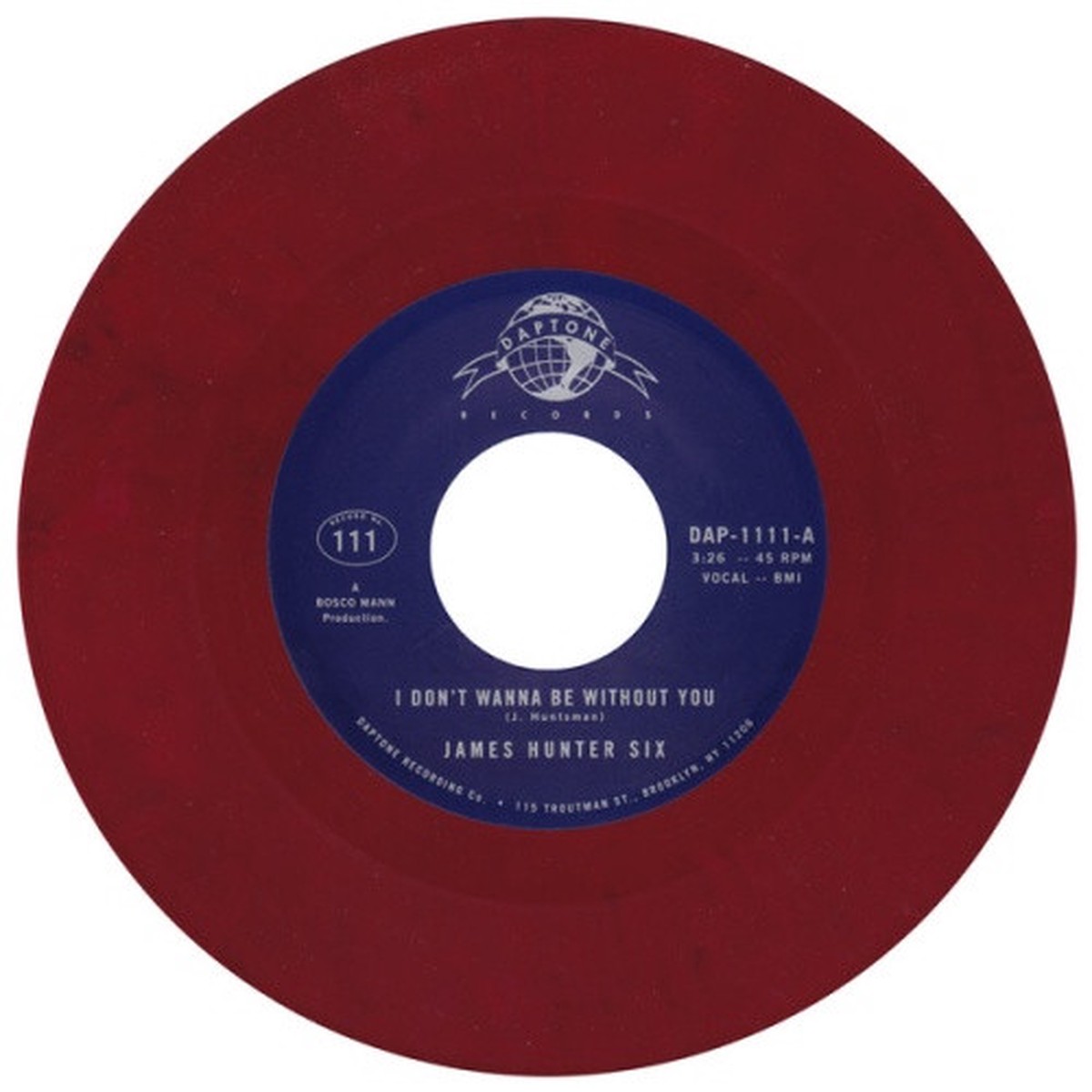 James Hunter Six – I Don’t Wanna Be Without You – 7″ Colored Vinyl