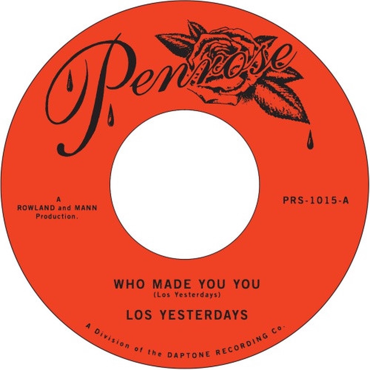 Los Yesterdays – Who Made You You – 7″ Vinyl