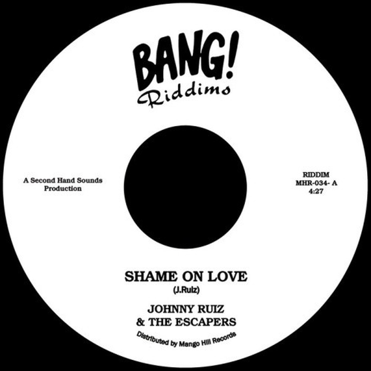 Johnny Ruiz & The Escapers – Shame On Love – 7″ Vinyl