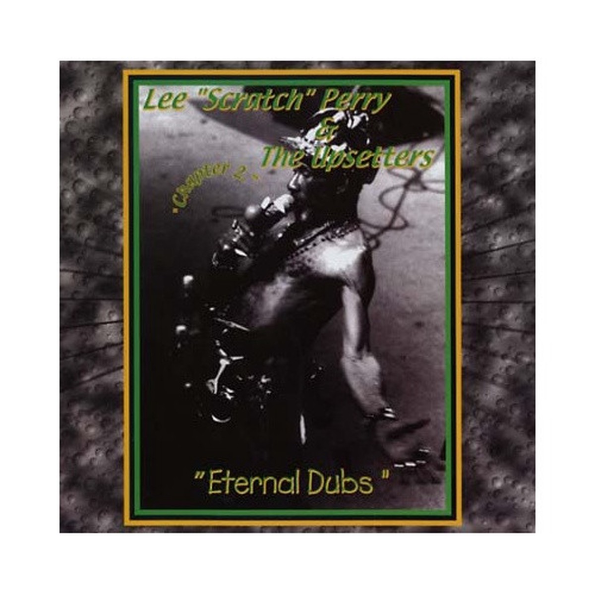 Lee “Scratch” Perry & The Upsetters – Eternal Dubs: Chapter 2 – LP Vinyl