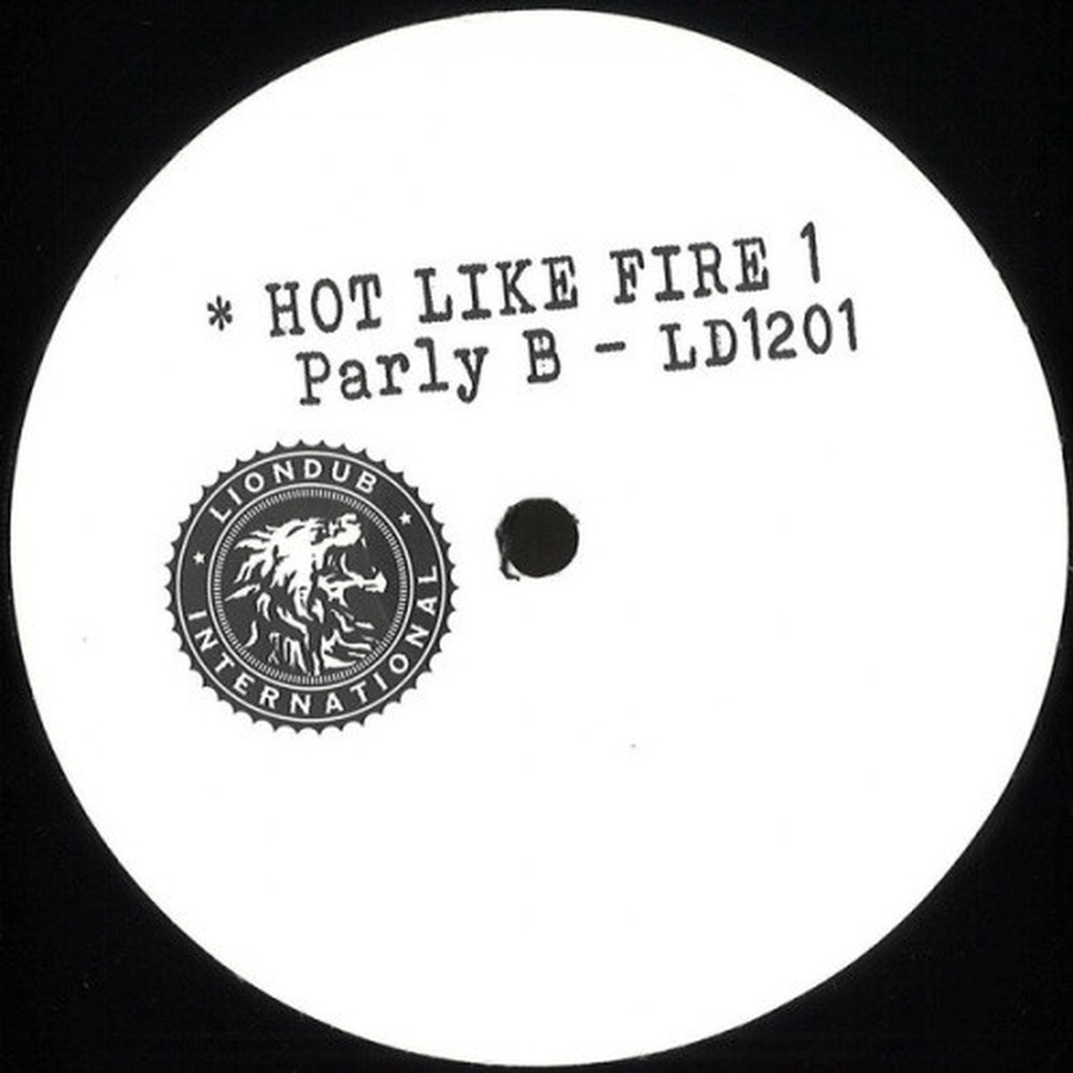 Parly B – Hot Like Fire 1 – 12″ Vinyl