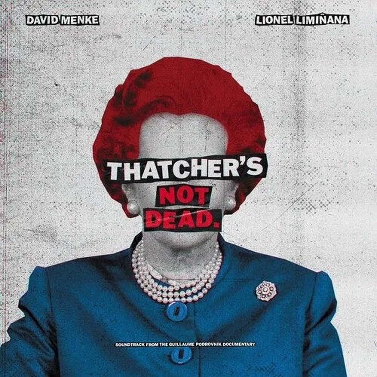 David Menke & Lionel Liminana – Thatcher’s Not Dead. RSD – 2x LP Vinyl