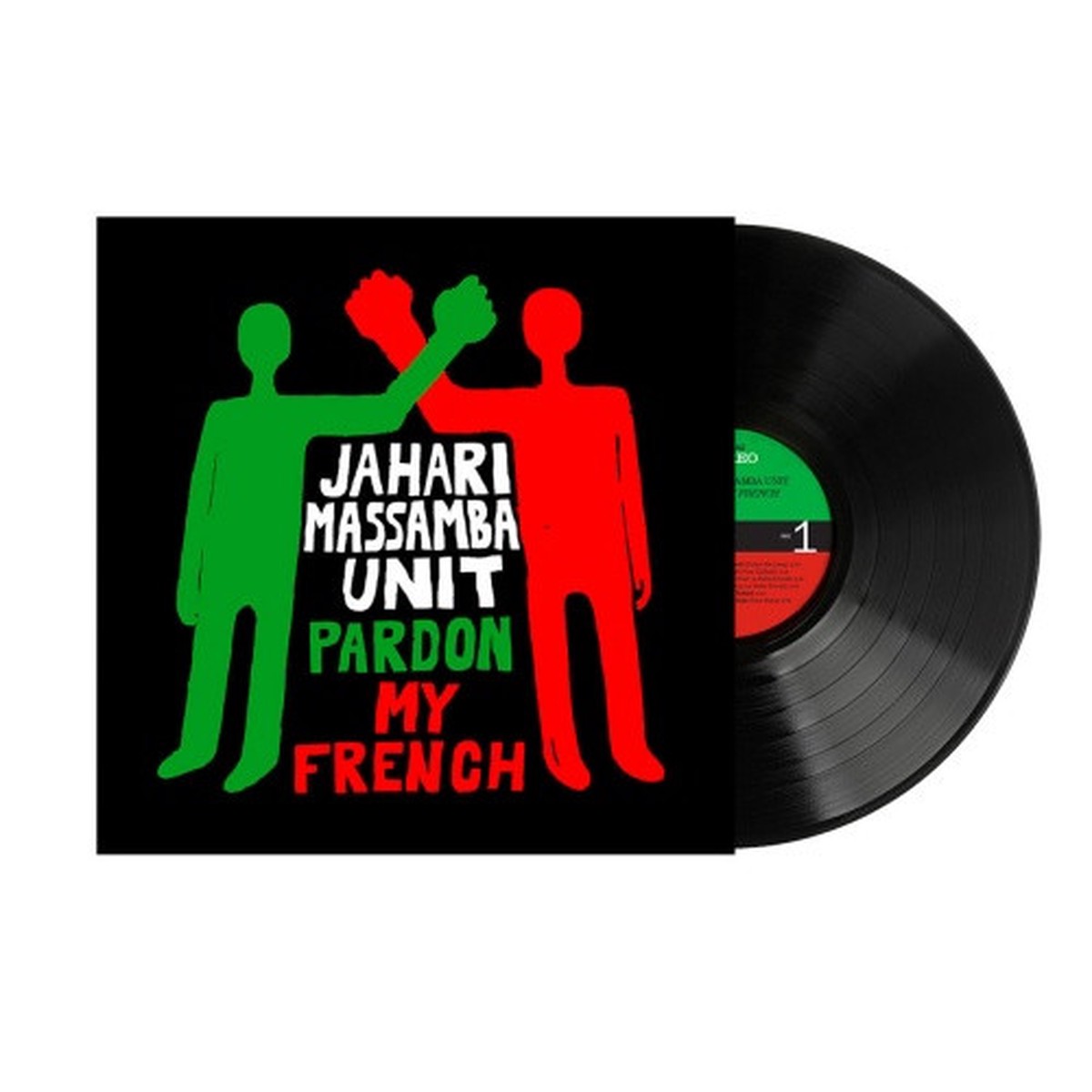 Jahari Massamba Unit – Pardon My French – LP Vinyl