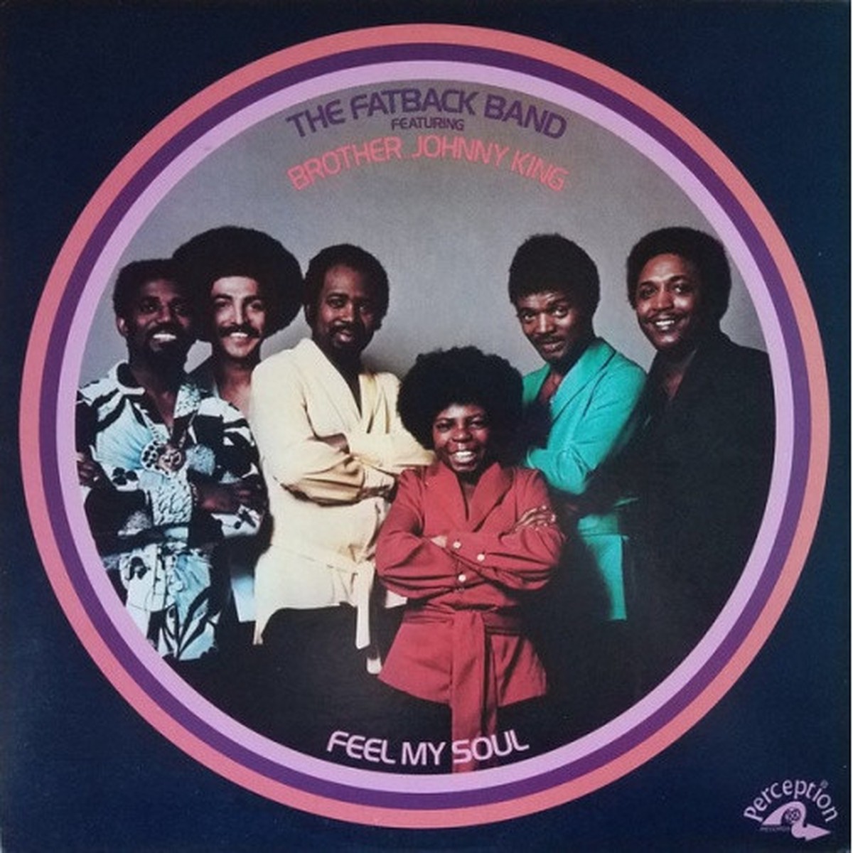 The Fatback Band – Feel My Soul – LP Vinyl