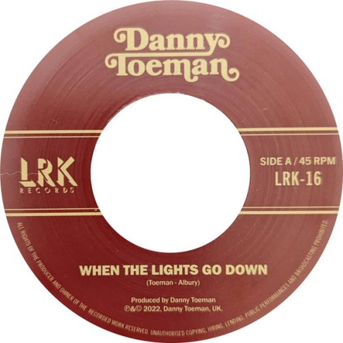 Danny Toeman – When The Lights Go Down – 7″ Vinyl