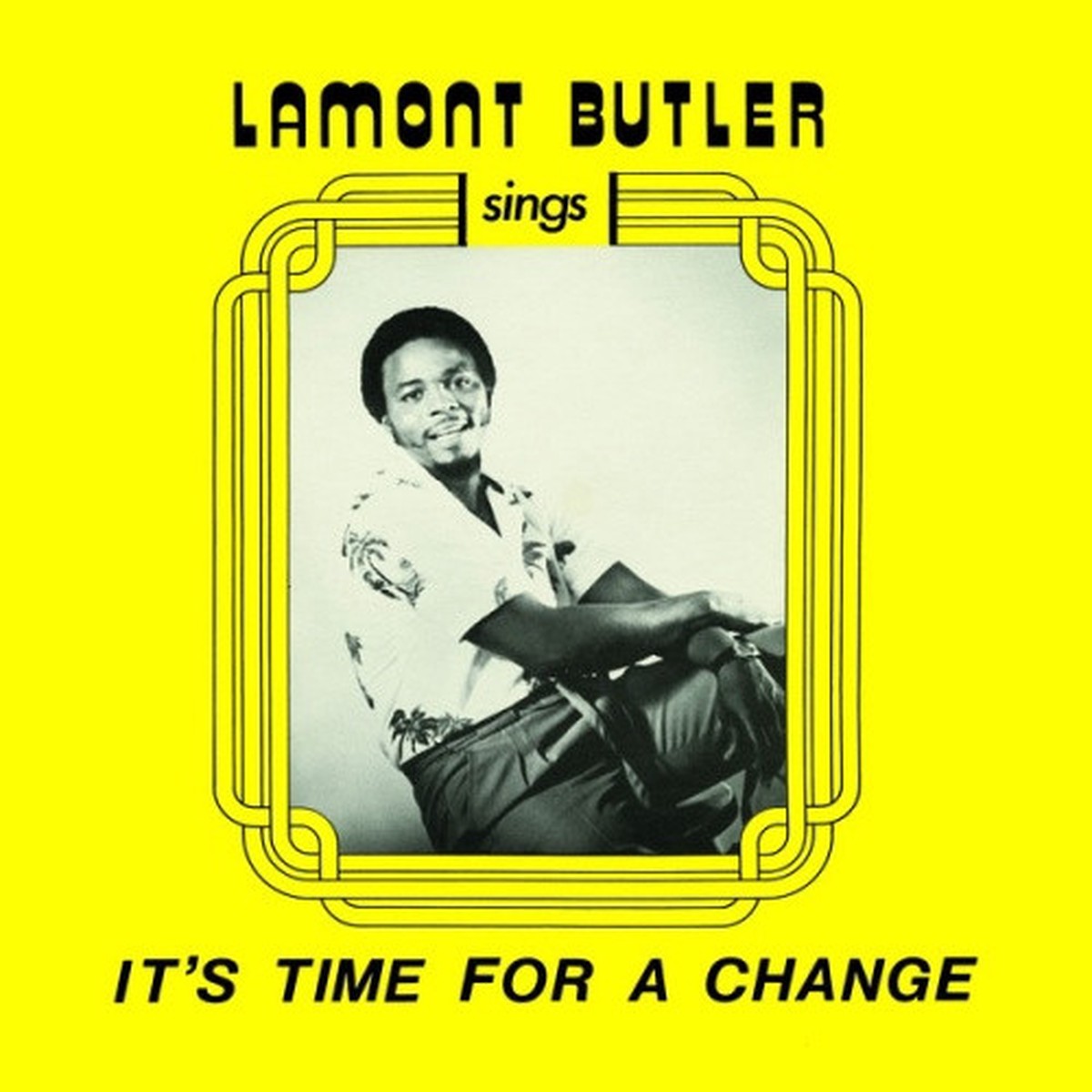 Lamont Butler – It’s Time For A Change – LP Vinyl