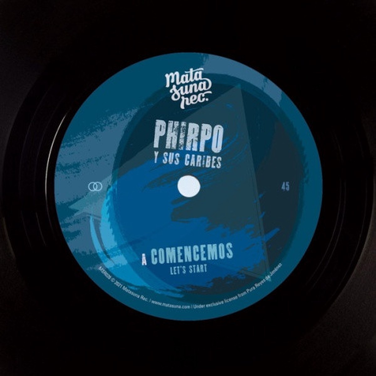 Phirpo Y Sus Caribes – Comencemos (Let’s Start) – 7″ Vinyl