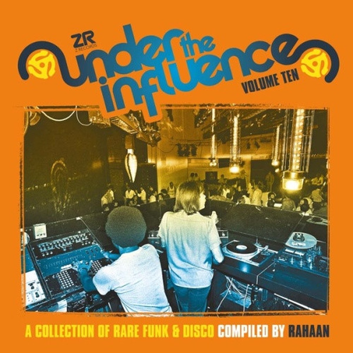 Rahaan – Under The Influence Vol. 10 (A Collection Of Rare Funk & Disco) – 2x LP Vinyl