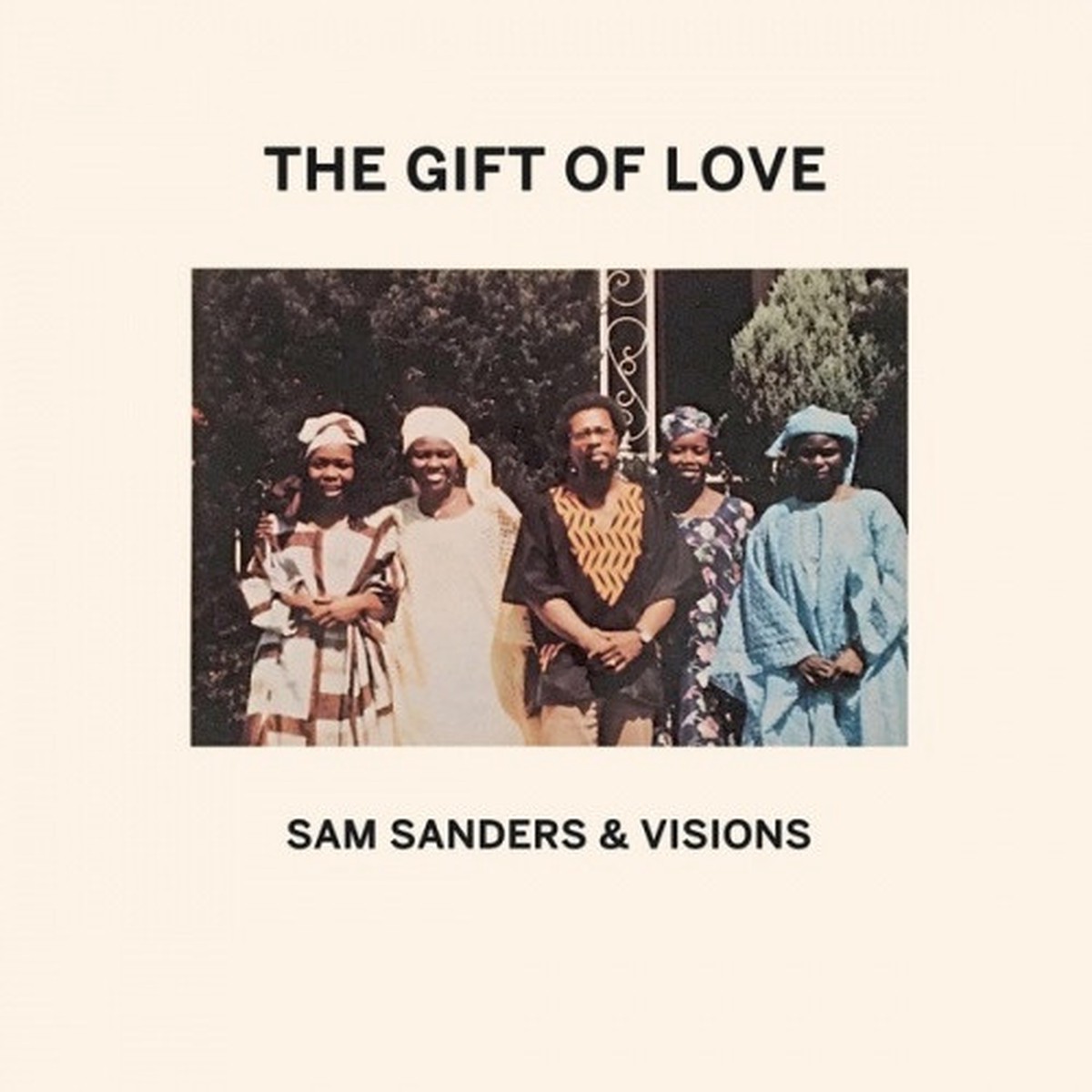 Sam Sanders & Visions – The Gift Of Love – LP Vinyl