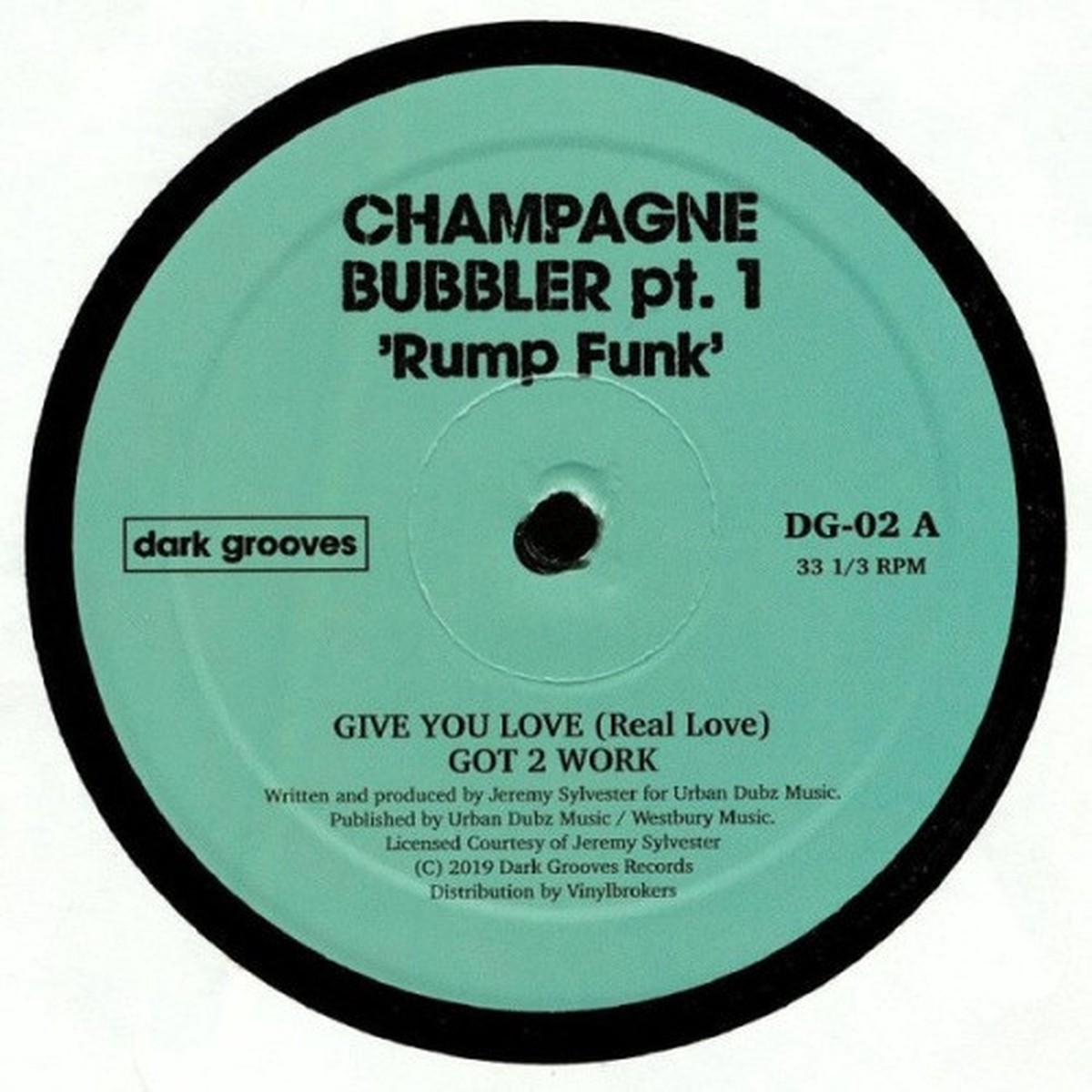 Champagne Bubbler Pt 1 – Rump Funk – 12″ Vinyl