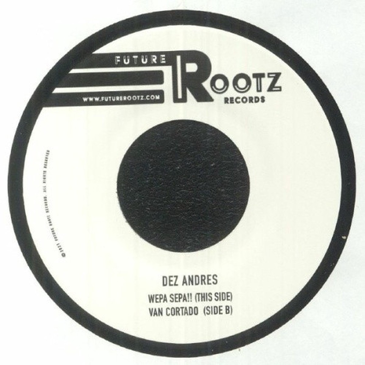 Dez Andres – Wepa Sepa!! / Van Cortado – 7″ Vinyl