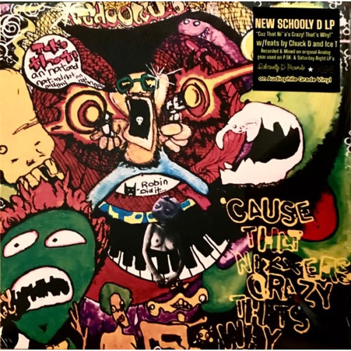 Schoolly D – Cause That Nixxers Crazy That’s Why – LP Vinyl