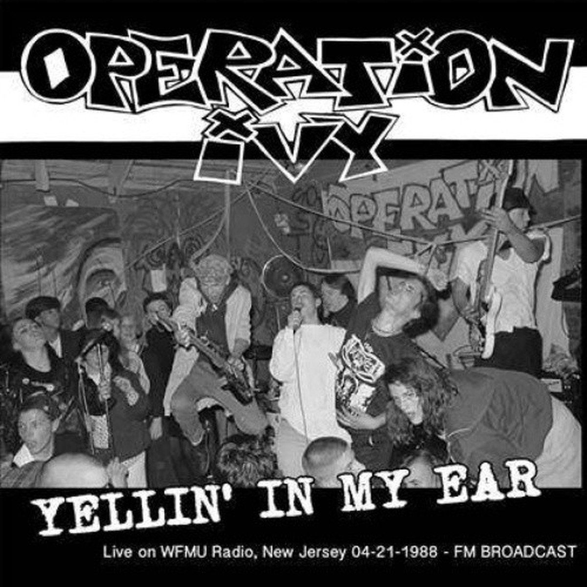 Operation Ivy – Yellin’ In My Ear – Live On WFMU Radio New Jersey 4/21/1988 – LP Colored Vinyl