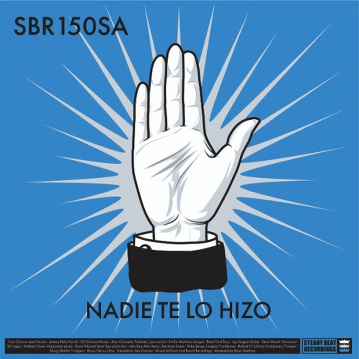 Smoke & Mirrors Soundsystem – Nadie Te Lo Hizo – 7″ Vinyl