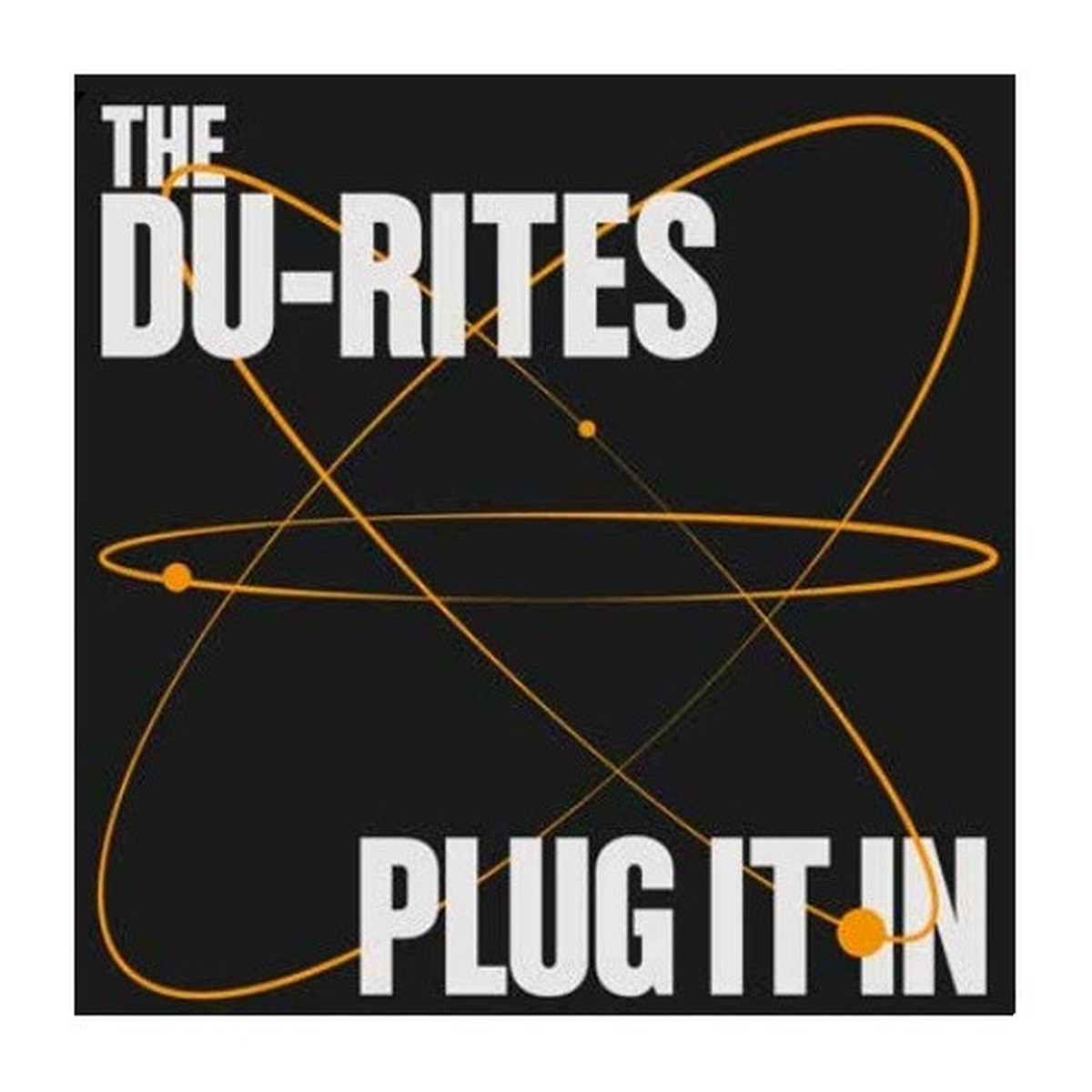 The Du-Rites – Plug It In – LP Vinyl