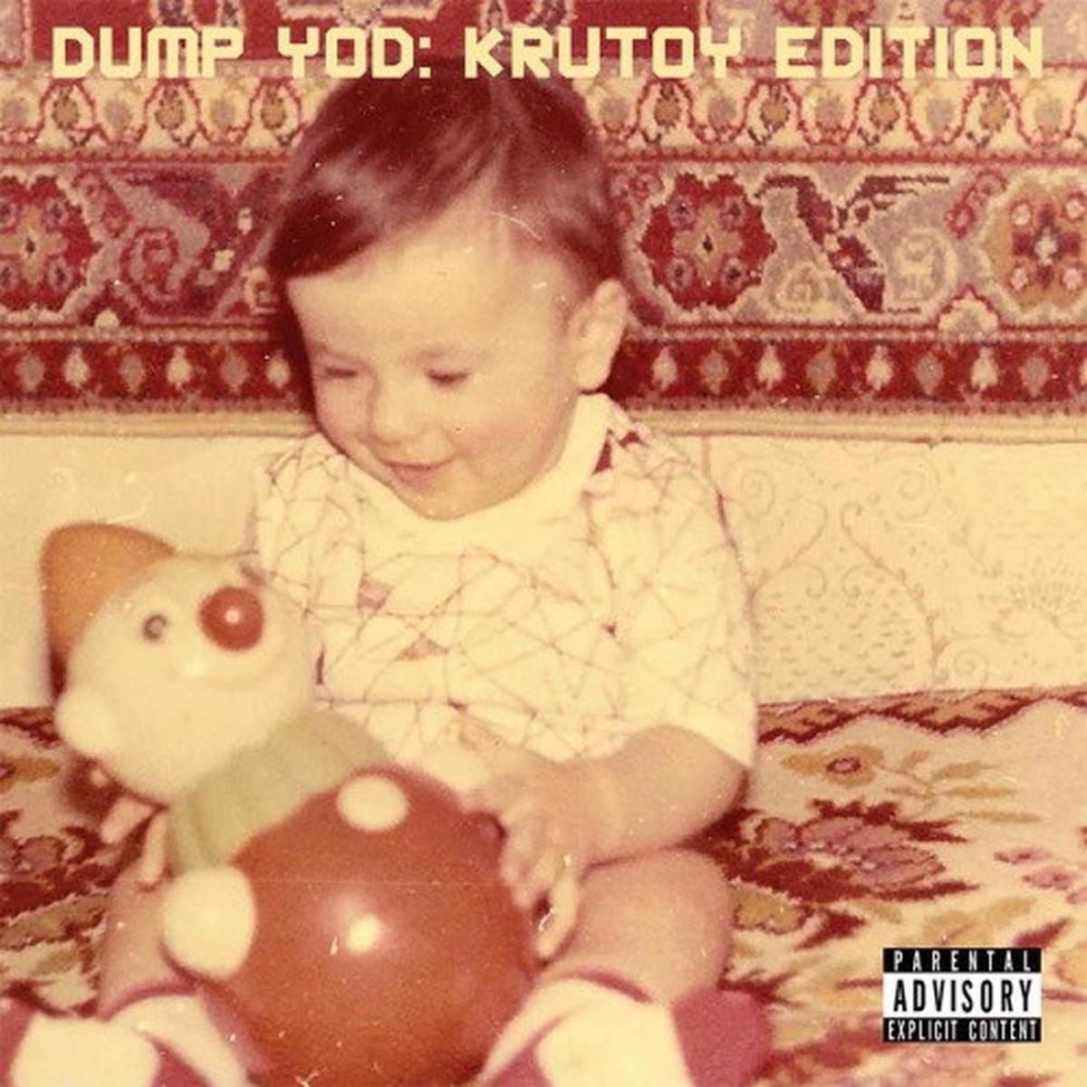 Your Old Droog – Dump YOD: Krutoy Edition – LP Vinyl