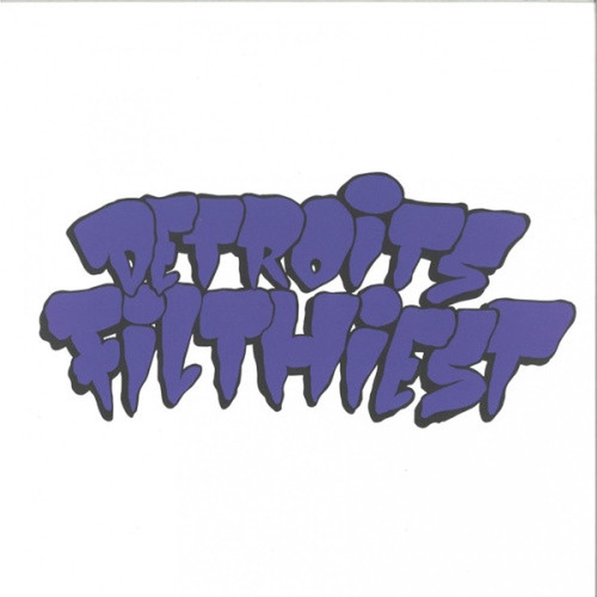 Detroit’s Filthiest – Original Not Crispy – 2x LP Vinyl