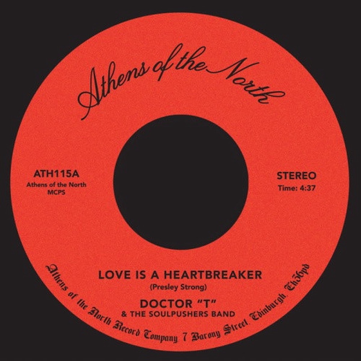 Doctor T & The Soulpushers Band / Presley Strong – Love Is A Heartbreaker / Let’s Be Together – 7″ Vinyl