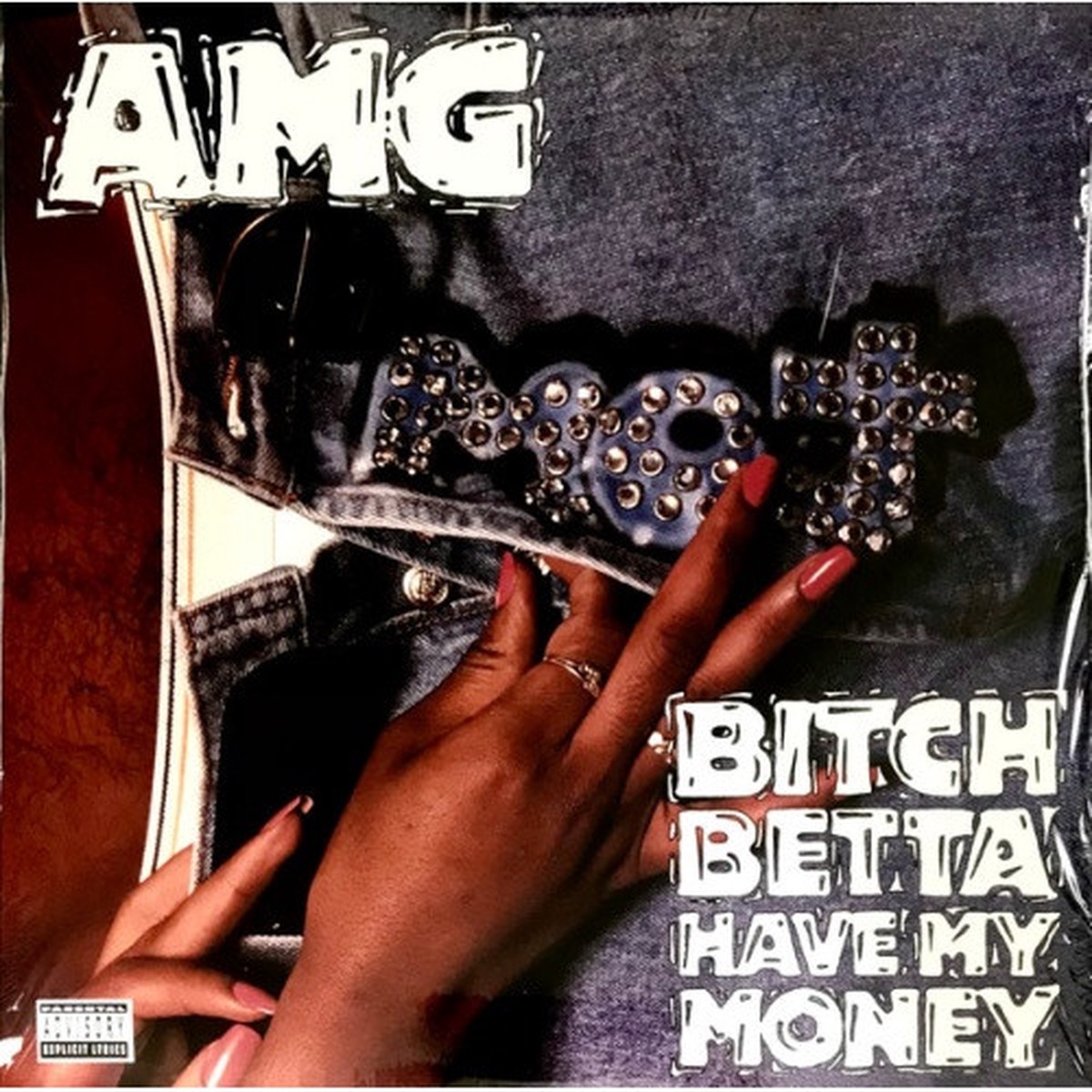 AMG – Bitch Betta Have My Money – 2x LP Vinyl