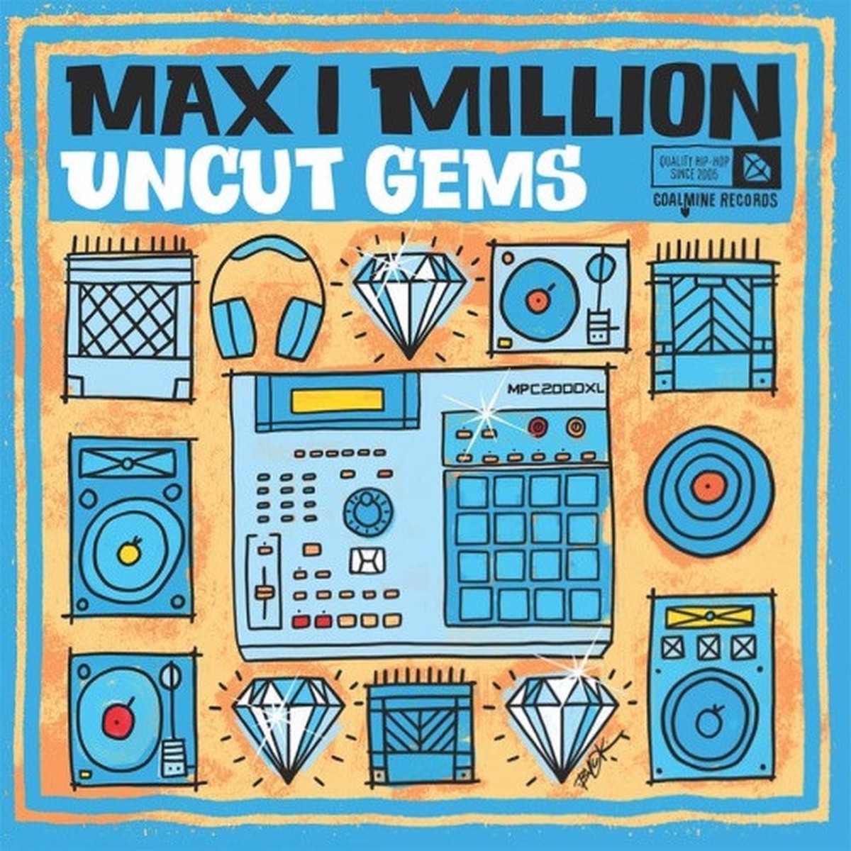 Max I Million – Uncut Gems – LP Colored Vinyl