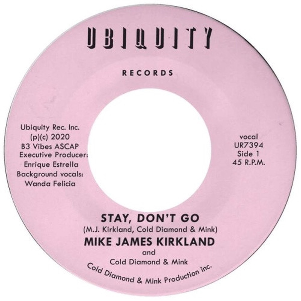 Mike James Kirkland / Cold Diamond & Mink – Stay, Don’t Go – 7″ Vinyl