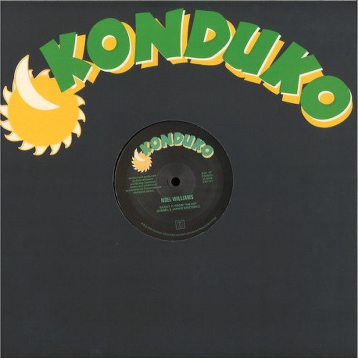 Noel Williams – Shoot It From The Hip – 12″ Vinyl