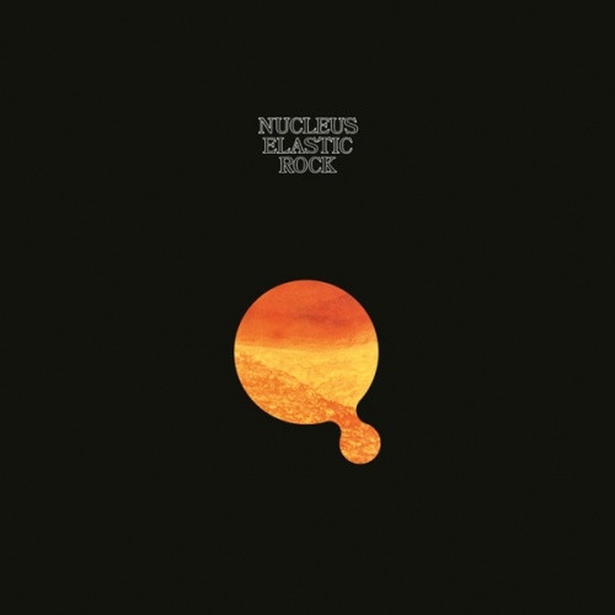 Nucleus – Elastic Rock – LP Vinyl