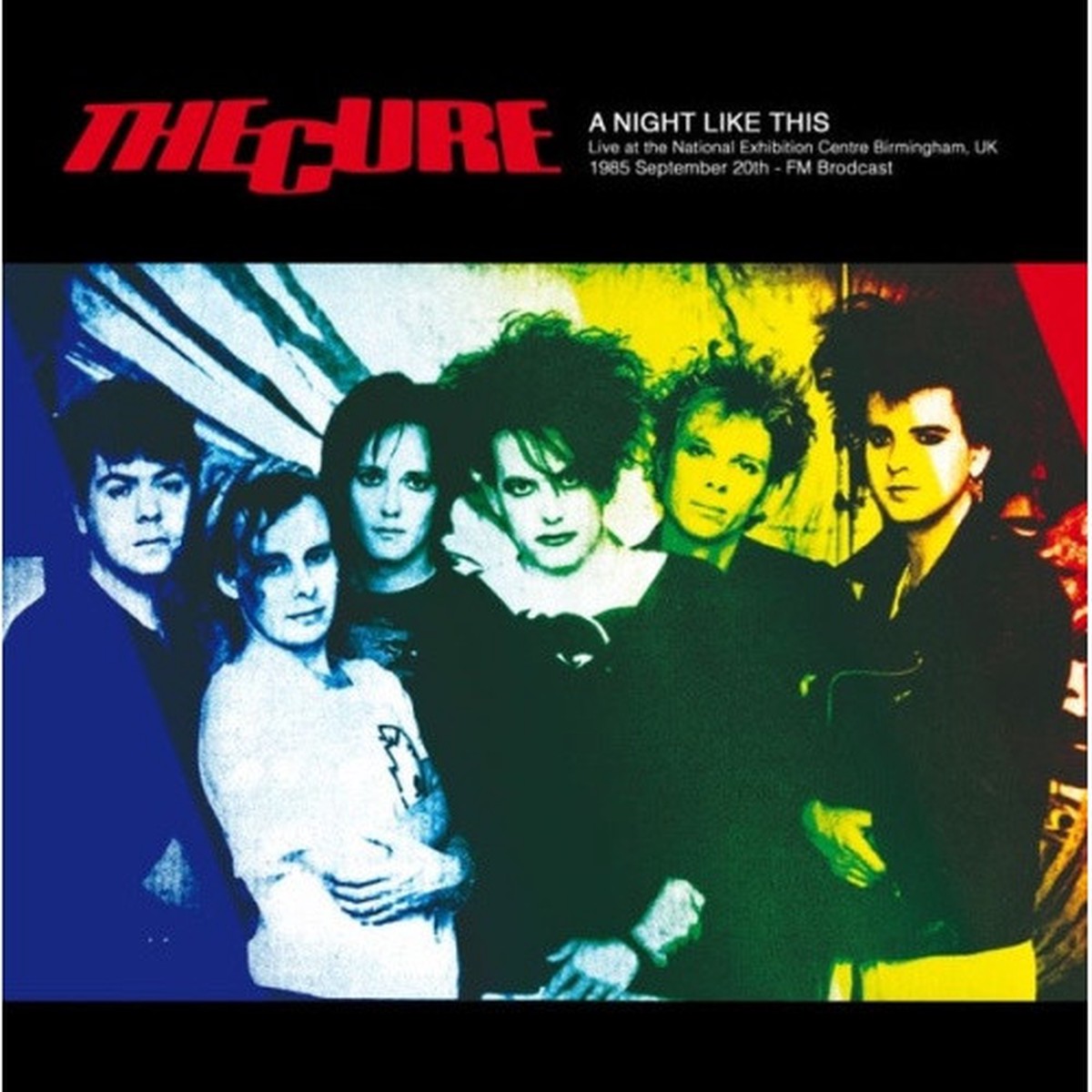 The Cure – A Night Like This: Live Birmingham UK 1985 September 20th – LP Colored Vinyl