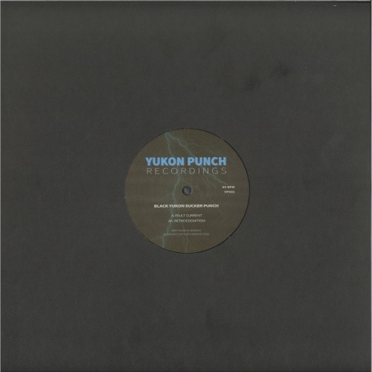 Black Yukon Sucker Punch – Fault Current / Retrocognition – 12″ Vinyl