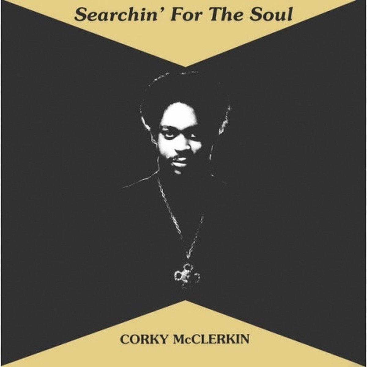 Corky McClerkin – Searchin’ For The Soul – LP Vinyl