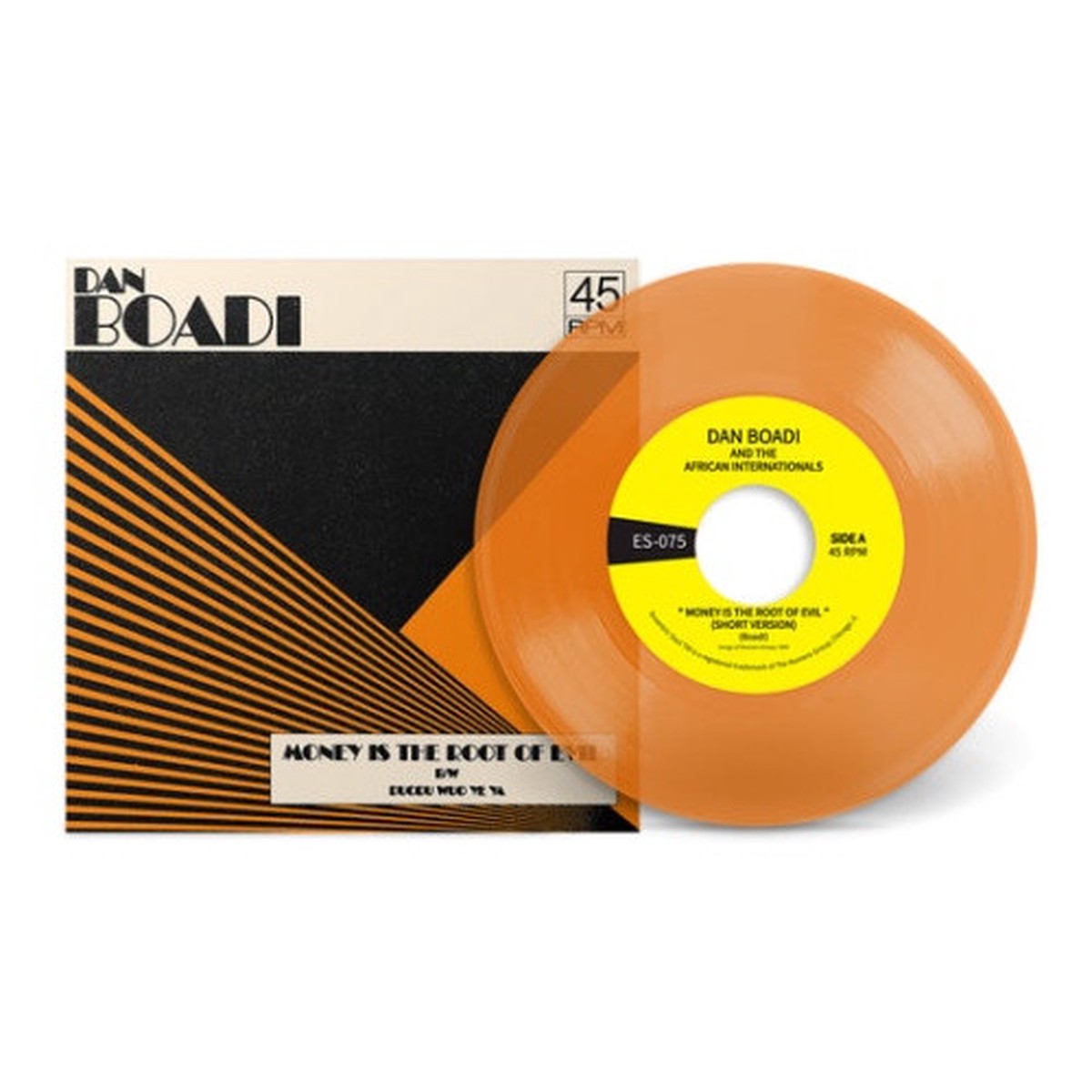 Dan Boadi & The African Internationals – Money Is The Root Of Evil – 7″ Colored Vinyl