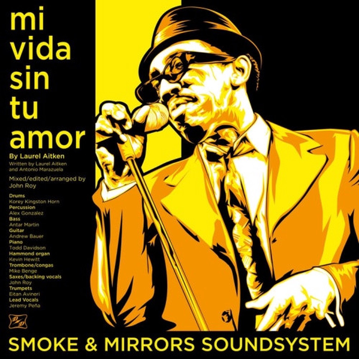 Smoke & Mirrors Soundsystem – Mi Vida Sin Tu Amor / I’m A Man – 7″ Vinyl