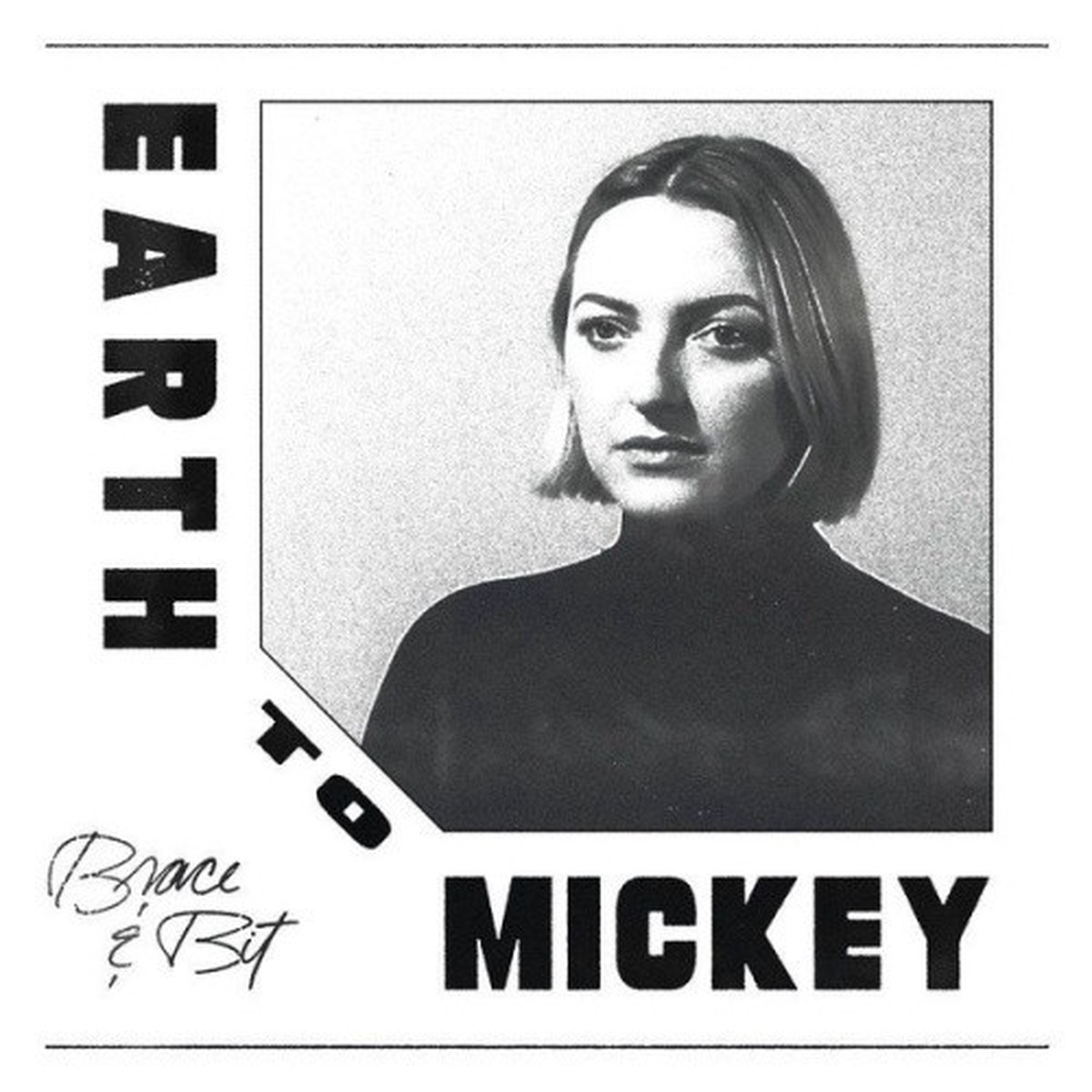 Earth To Mickey – Brace & Bit – 12″ Vinyl