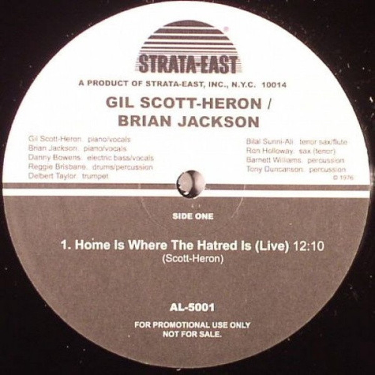 Gil Scott-Heron & Brian Jackson – Home Is Where The Hatred Is (Live) / The Bottle (Live) – 12″ Vinyl