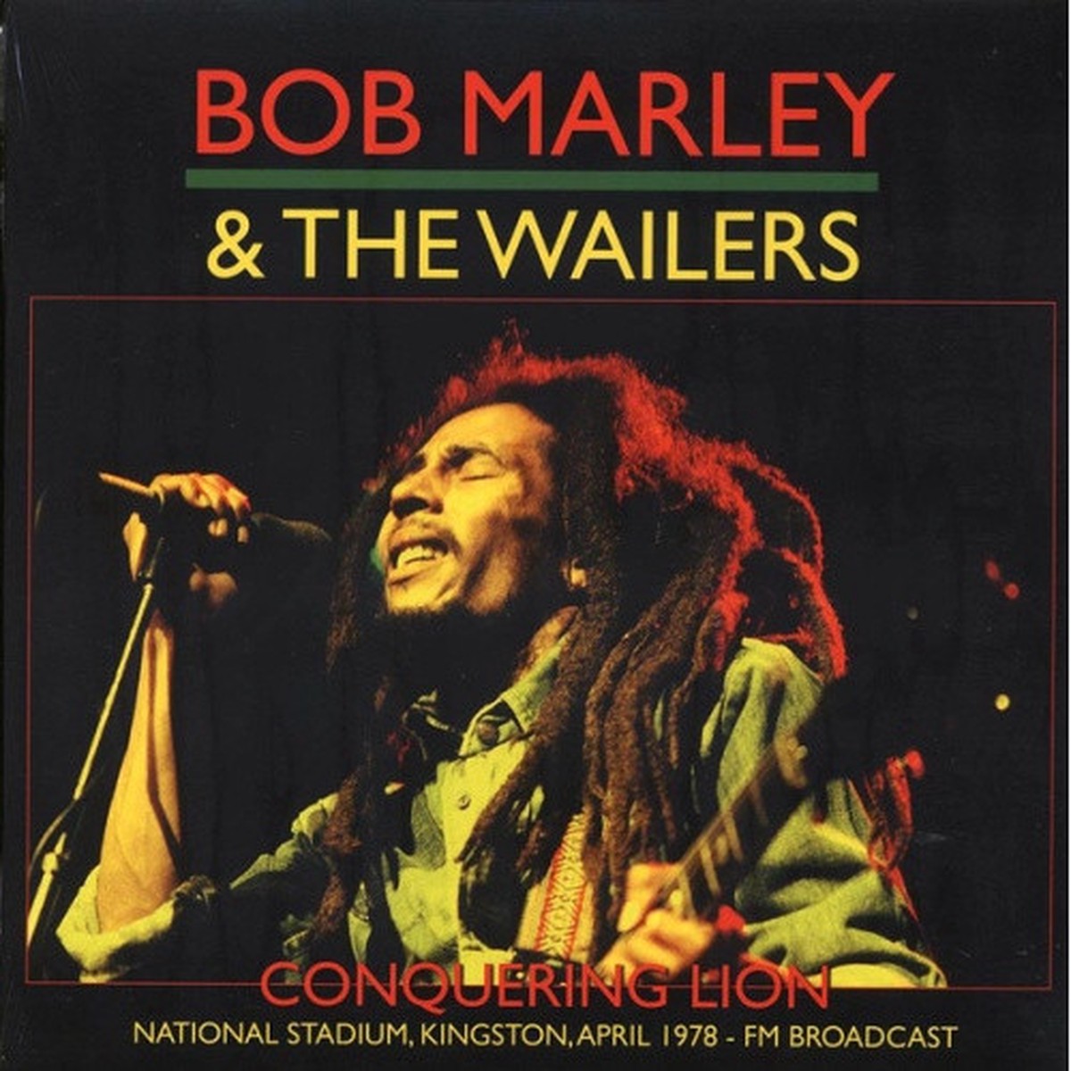Bob Marley & The Wailers – Conquering Lion: Kingston, April 1978 – LP Vinyl